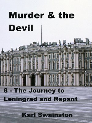 cover image of 8: The Journey to Leningrad and Rapant